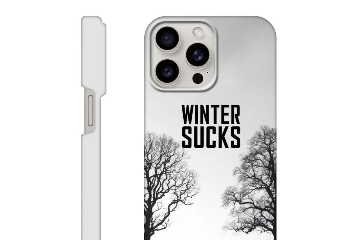 Why the Winter Sucks Slim Case is the Perfect Choice for Your Phone